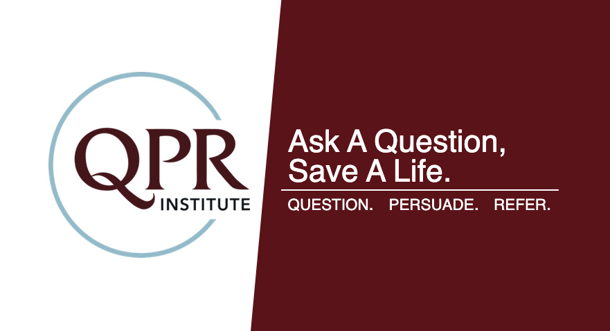 Question, Persuade, Refer (QPR) Suicide Prevention Training - Naugatuck Valley Health District